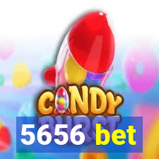 5656 bet